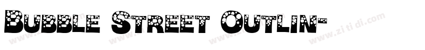 Bubble Street Outlin字体转换